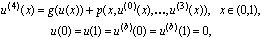 u^{(4)}(x)=g(u(x)) + p(x,u^{(0)}(x),\dots,u^{(3)}(x)), x \in (0,1),\cr u(0) =u(1)=u^{(b)}(0)=u^{(b)}(1)=0