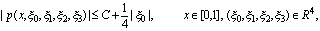 |p(x,\xi_0,\xi_1,\xi_2,\xi_3)|\le C + \frac{1}{4} |\xi_0|, x \in [0,1],\ (\xi_0,\xi_1,\xi_2,\xi_3) \in \R^4,